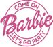 Наклейка Come on Barbie на 18"-20" (25х30см) + монтажка - 4